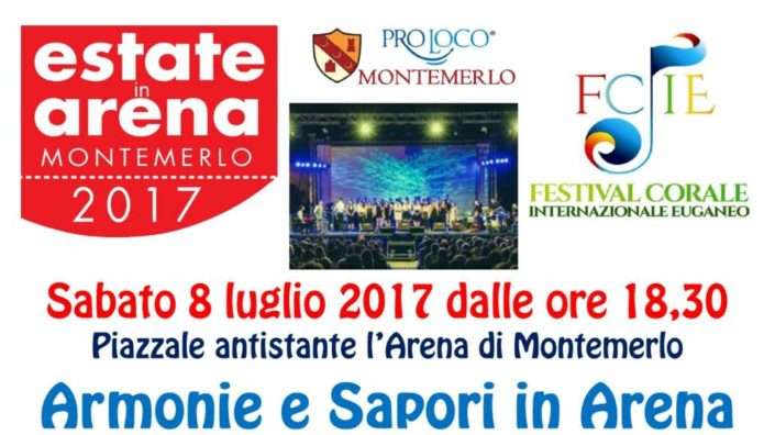 Armonie e Sapori in Arena 2017 a Cervarese Santa Croce