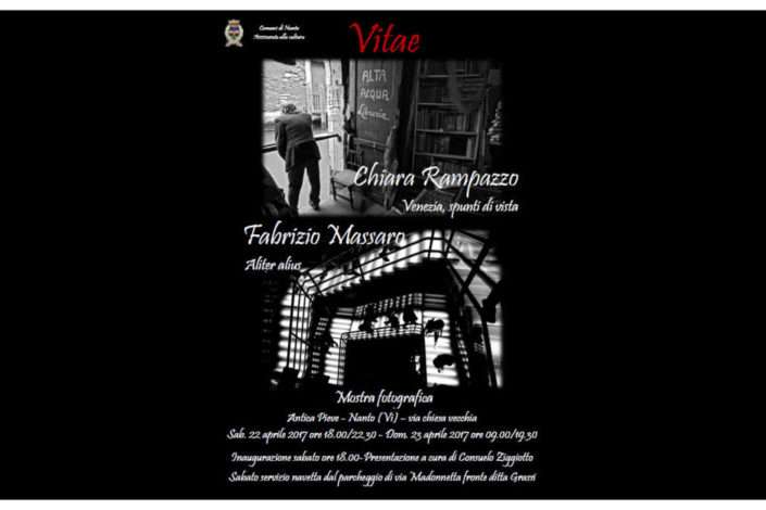 Vitae – Mostra Fotografica a Nanto (aprile 2017)