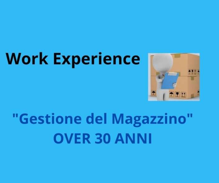 Work Experience _Gestione del Magazzino_- Over 30 anni (1)
